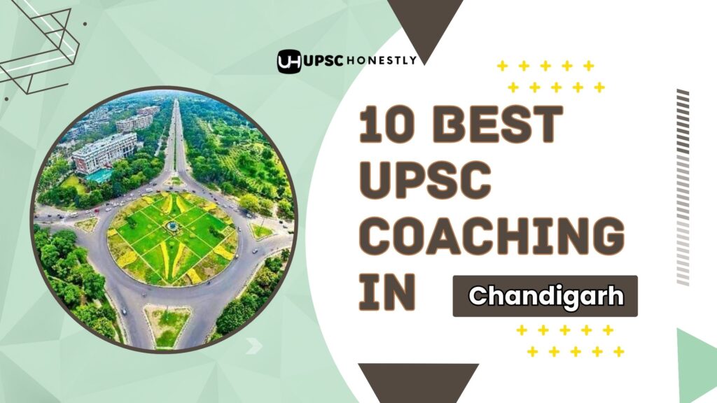 10 Best IAS Coaching In Chandigarh