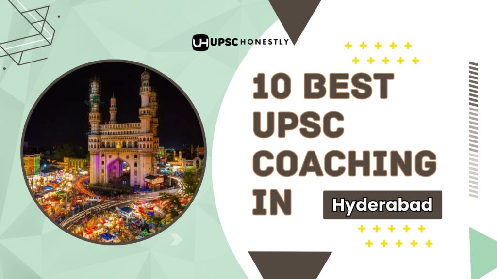 10 Best IAS Coaching Institute In Hyderabad