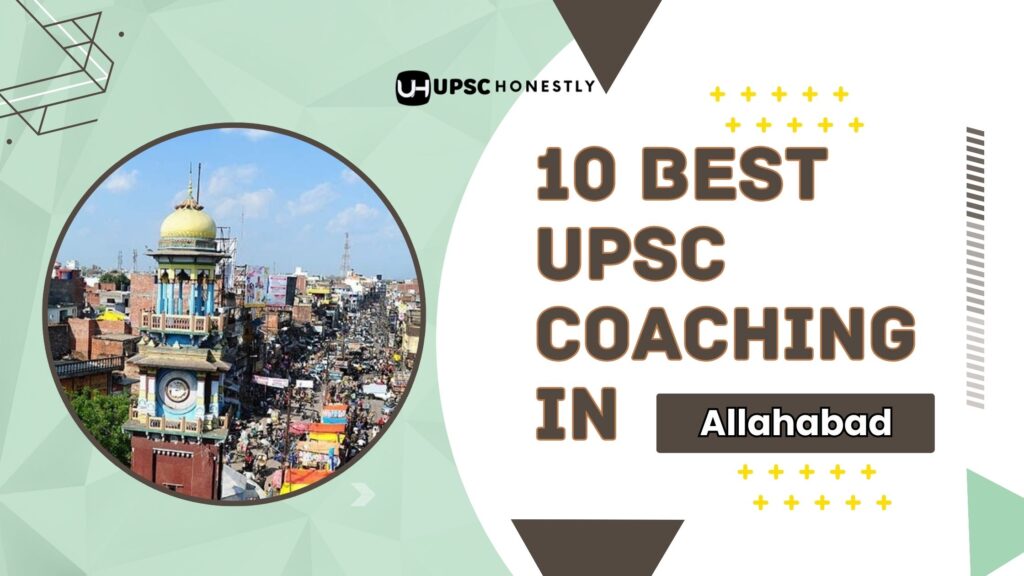 10 Best IAS Coaching In Allahabad