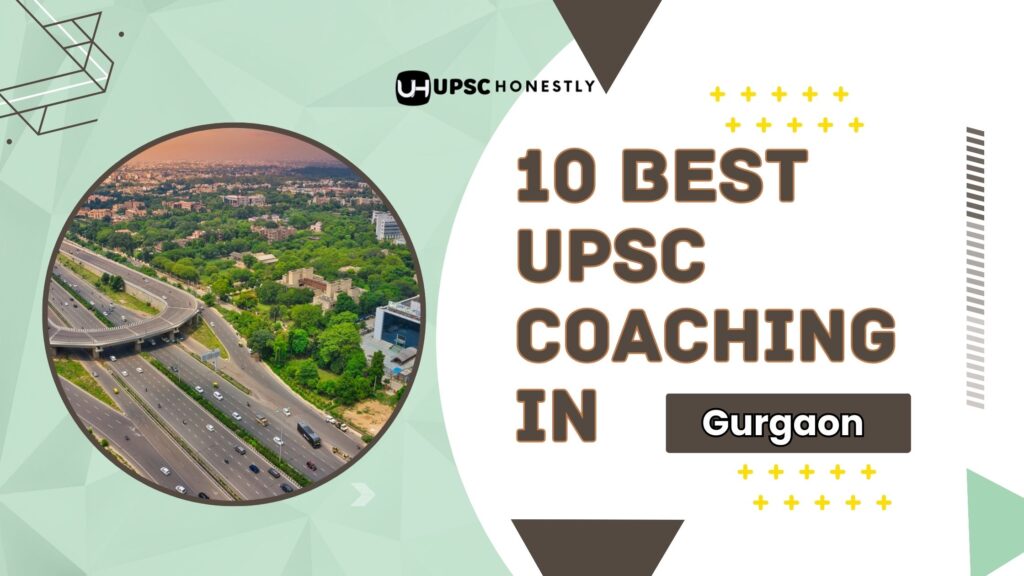 10 Best IAS Coaching in Gurgaon