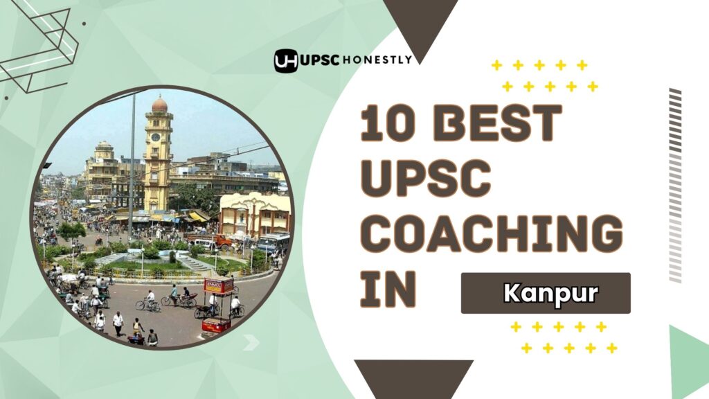 10 Best IAS Coaching In Kanpur