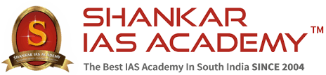 Shankar IAS Academy| Best IAS Coaching In Chennai